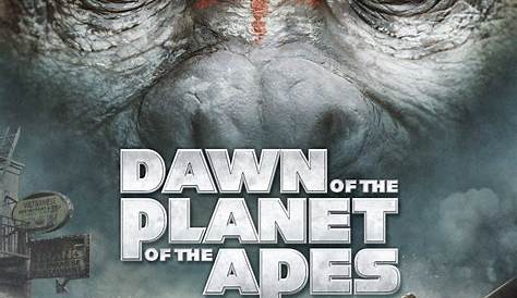 Dawn of the of the Apes (2014) Posters — The