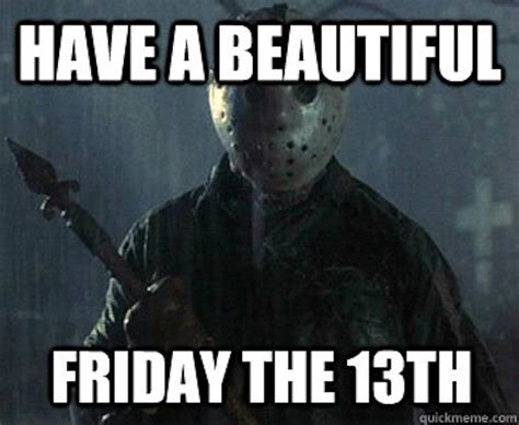 day before friday the 13th meme