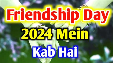 day of friendship 2024