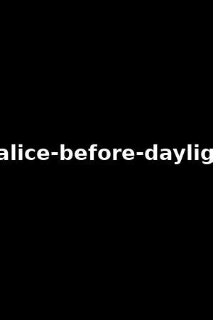 daylight before malice