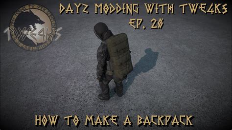 Dayz Backpack Mod