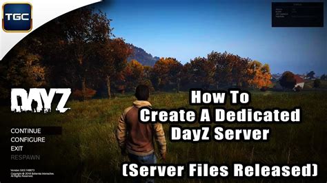 DayZ Standalone Dedicated Server Setup: The Ultimate Guide