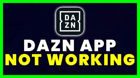 dazn app not working