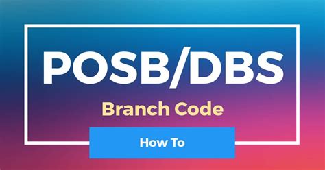 dbs branch code list