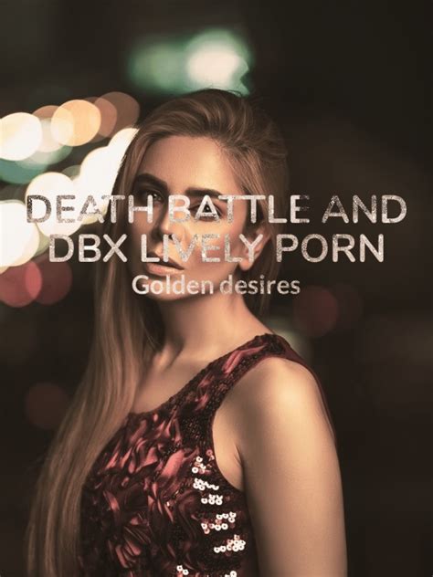 Discover the dbx Porn Comic Phenomenon: An Unexpected Blend of Art and Controversy