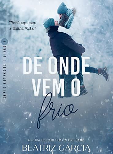 de onde vem o frio livro