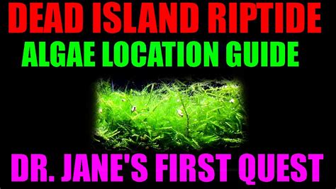Dead Island Riptide Dr Jane Algae