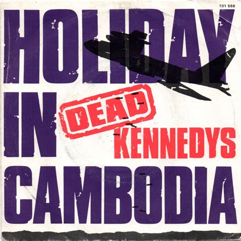 dead kennedys holiday in cambodia meaning