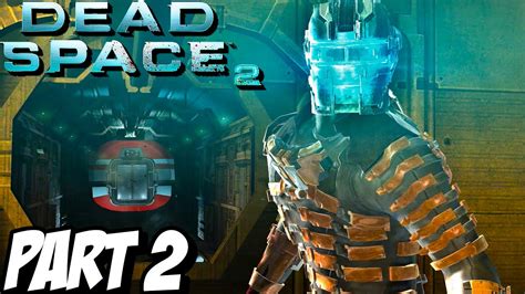 Dead Space 2 Walkthrough