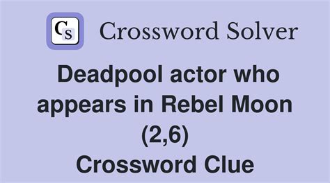 deadpool actor crossword