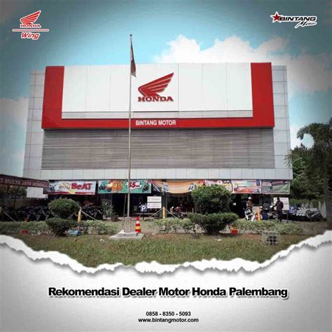Dealer Motor Honda Terbesar Di Palembang