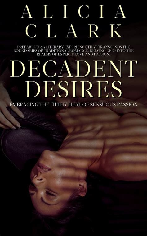 decadent desires