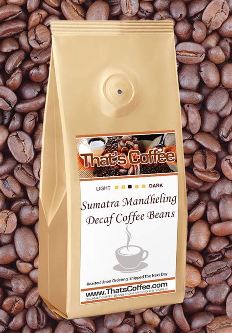 decaffeinated sumatra whole bean coffee