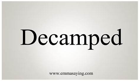Decamped Meaning In English 70以上 As You Can See Synonym 420548As You Can See Here