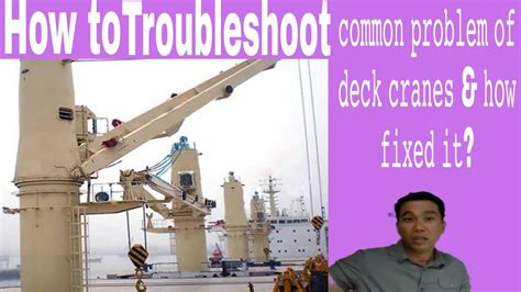 Deck Crane Troubleshooting