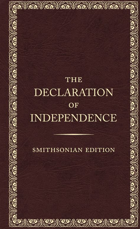 Breaking Down the Declaration of Independence: A Comprehensive Guide to the Book that Shaped America's Future