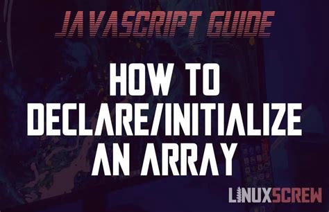 declare array in javascript