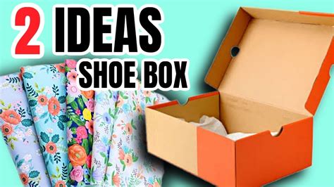 Decorating A Shoe Box Ideas