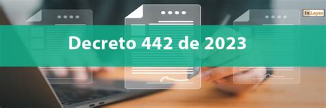 decreto 442 de marzo 29 de 2023