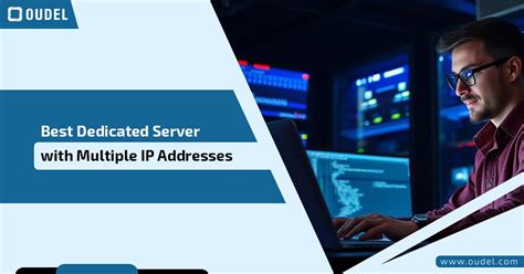 Dedicated Server with Multiple IP Addresses: The Ultimate Guide for Enhanced Control & Scalability