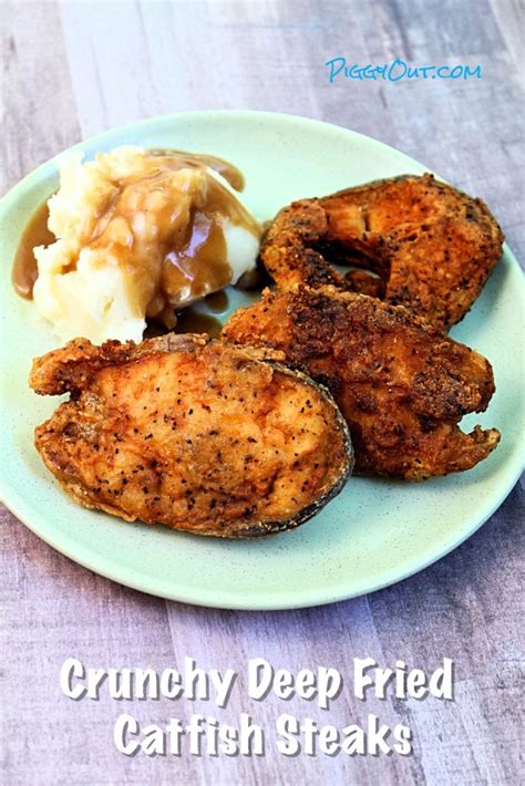 Deep Fried Catfish Steaks
