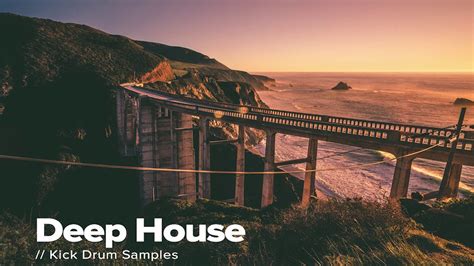 Deep House Kick Samples Free