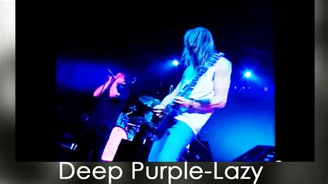 deep purple live lazy