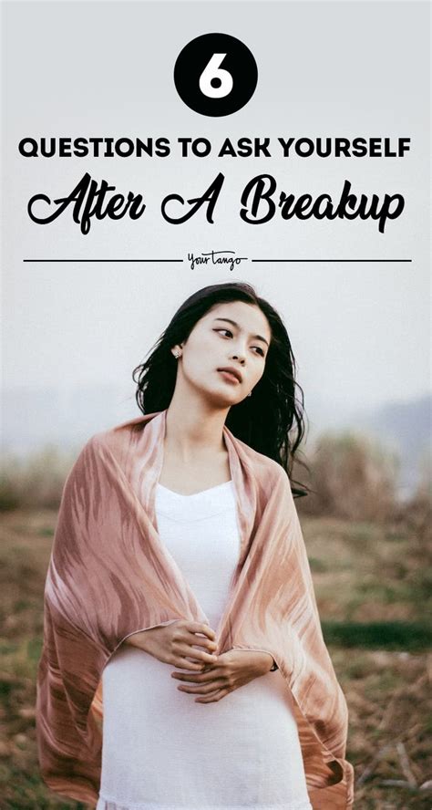 deep questions to ask after a breakup