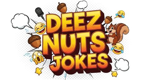 Deez Nuts Jokes One Liners