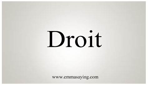 How to pronounce droit - YouTube