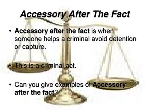 Define Accessory After The Fact With Examples