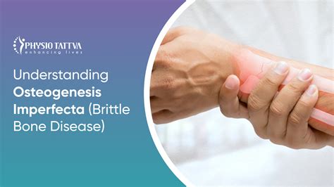 Define Brittle Bone Disease