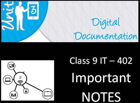 Define Digital Documentation Class 9