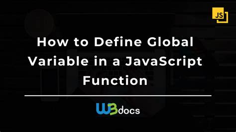 define global variable in function javascript