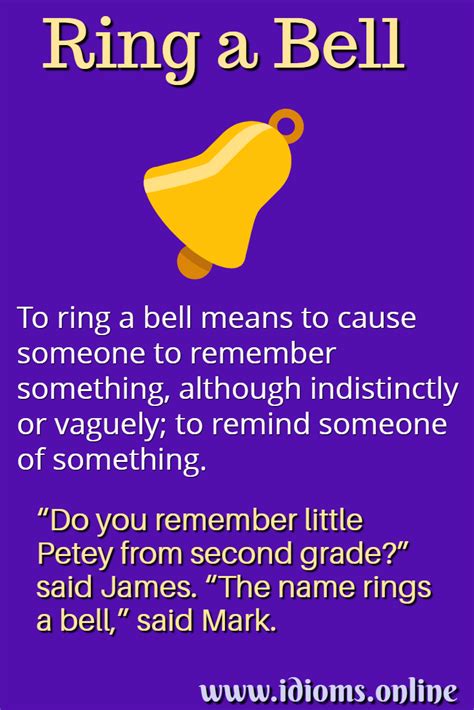 Define Idiom Ring A Bell