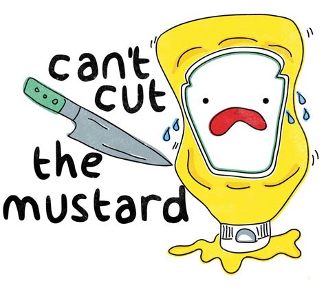 Define Not Cut The Mustard