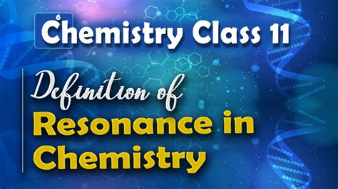 define resonance in chemistry class 11