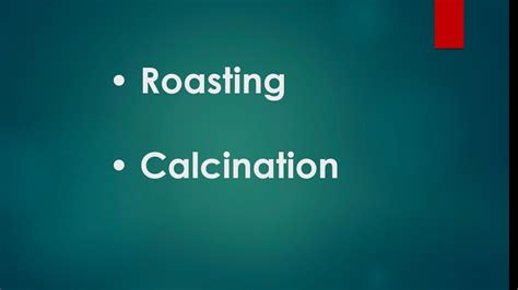 define roasting with example class 10