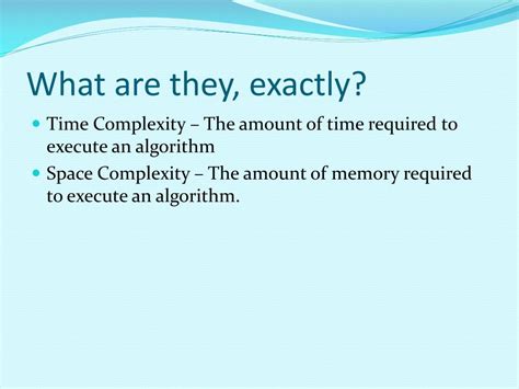 define time complexity and space complexity in c