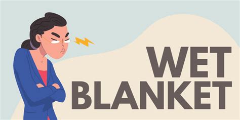Define Wet Blanket Slang