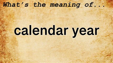 Definition Of A Calendar Year