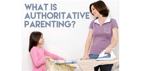 What is the definition of authoritative parenting? Parenting stress