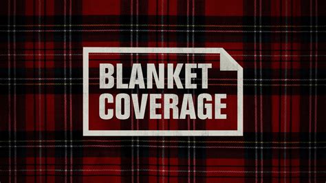 Definition For Blanket Coverage