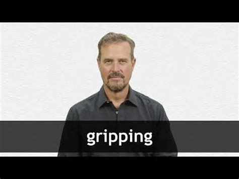 Definition For Gripping