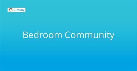 Review Of Definition Of Bedroom Community 2023