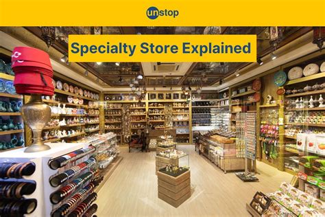 Definition Of Specialty Stores