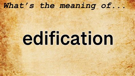definition of the word edification