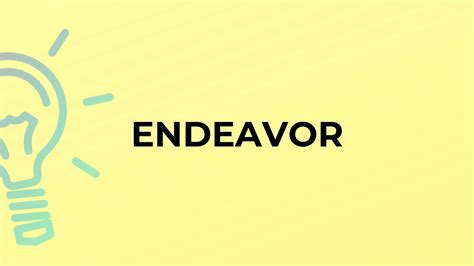 definition of the word endeavor
