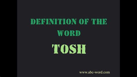 definition tosh