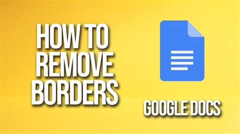 delete border google docs